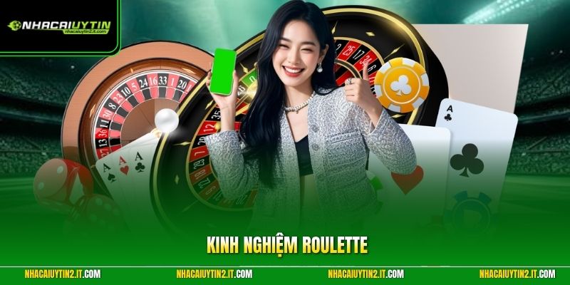 Kinh Nghiệm Roulette – 5 Chiến Thuật Rải Chip Bất Bại 2026