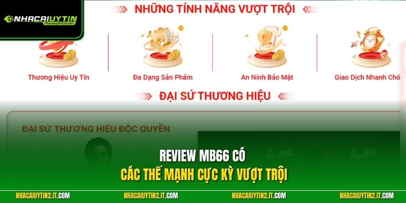 Review MB66 có các thế mạnh cực kỳ vượt trội